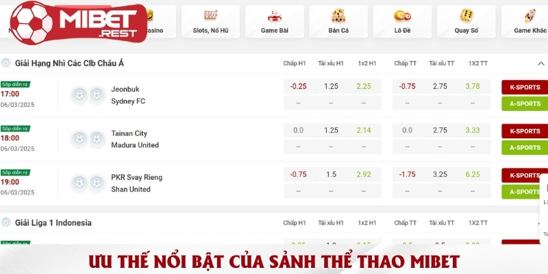 Tổng hợp các sảnh thể thao Mibet hấp dẫn nhất 2025 3 uu-the-noi-bat-cua-sanh-the-thao-mibet